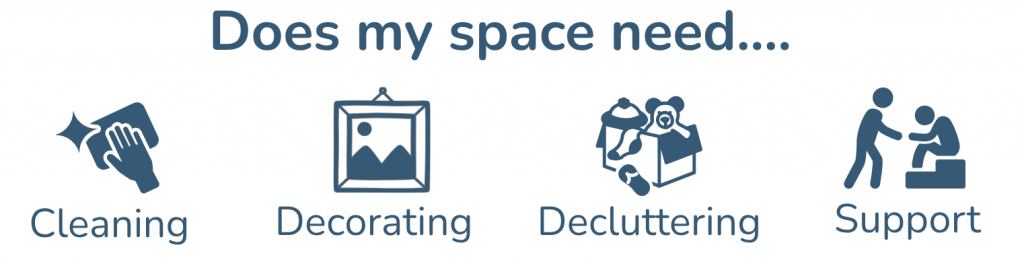 Recovery Check In, my space needs cleaning, decorating, decluttering, support